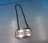 English Sterling Silver Liquor Label "Scotch" 1 3/8" x 3/4" .25 ozt. (#6871)